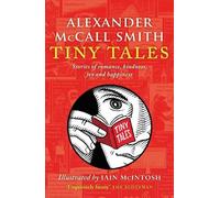 Alexander McCall Smith Tiny Tales (Tascabile)