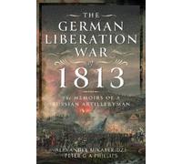 Alexander Mikaberidze Peter G A P The German Liberation War (Copertina rigida)