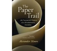 Alexander Monro The Paper Trail (Tascabile)