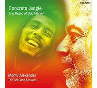 Alexander Monty - Concrete Jungle The Music Of Bob Marley