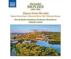 Alexander Moyze Alexander Moyzes: Dances from Slovakia/Dances from Gemer/. (CD)