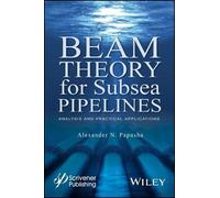 Alexander N. Papusha Beam Theory for Subsea Pipelines (Copertina rigida)