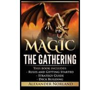 Alexander Norland Magic The Gathering (Tascabile)