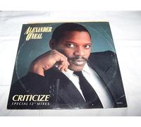 ALEXANDER O'NEAL - ALEXANDER O'NEAL / CRITICIZE