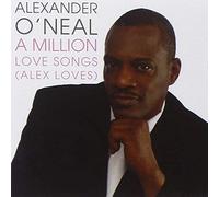 Alexander O'Neal - Million Love Songs (Alex Loves)