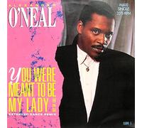 Alexander O'Neal - You were meant to be my lady / Vinyl single [Vinyl-Single 7'']