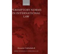 Alexander Orakhelashvil Peremptory Norms in International La (Copertina rigida)