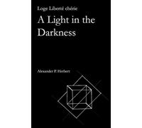 Alexander P Herbert Loge Liberté chérie (Tascabile)