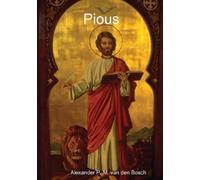 Alexander P M Van Den Bosch Pious (Tascabile)