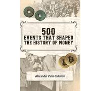 Alexander Paris-Call 500 Events That Shaped the History of M (Copertina rigida)