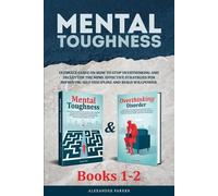 Alexander Parker Mental Toughness - Books 1-2 (Tascabile)