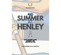 Alexander Paul Burton Midsummer at Henley (Copertina rigida)