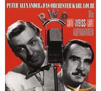 Peter Alexander Die Rot-Weiss-Rot Aufnahmen (CD)