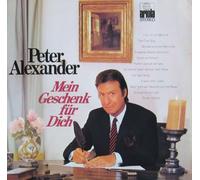 ALEXANDER, Peter - Mein Geschenk für dich / 80835 IU