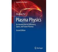 Alexander Piel Plasma Physics (Copertina rigida) Graduate Texts in Physics