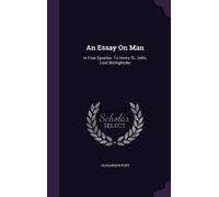 Alexander Pope An Essay On Man (Copertina rigida)