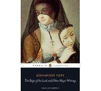 Alexander Pope The Rape of the Lock and Other Major Writings (Tascabile)