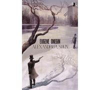 Alexander Pushk Eugene Onegin (Collector's Edition) (Laminate (Copertina rigida)