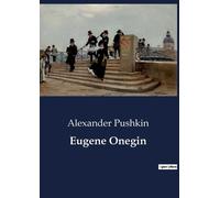 Alexander Pushkin Eugene Onegin (Tascabile)