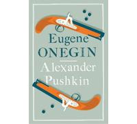 Alexander Pushkin Eugene Onegin (Tascabile) Evergreens