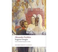 Alexander Pushkin Eugene Onegin (Tascabile) Oxford World's Classics
