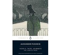 Alexander Pushkin Novels, Tales, Journeys (Tascabile)