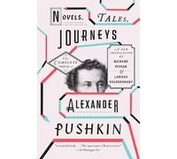 Alexander Pushkin Novels, Tales, Journeys (Tascabile) Vintage Classics