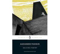Alexander Pushkin Selected Poetry (Tascabile)