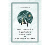 The Captain's Daughter: Essential Stories