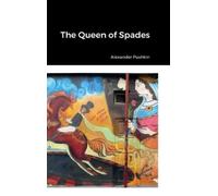Alexander Pushkin The Queen of Spades (Copertina rigida)