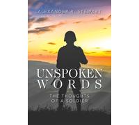 Alexander R Stewart Unspoken Words (Tascabile)