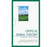 Alexander R. Thomas Brian Lowe Greg Fulkerson Polly Critical Rural (Tascabile)