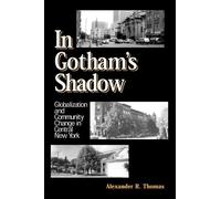 Alexander R. Thomas In Gotham's Shadow (Tascabile)