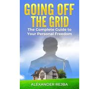 Alexander Rejba Going off the Grid (Tascabile)