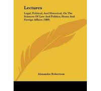 Alexander Robertson Lectures (Tascabile)