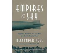 Alexander Rose Empires of the Sky (Tascabile)