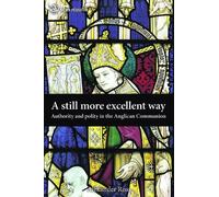 Alexander Ross A Still More Excellent Way (Copertina rigida) SCM Research