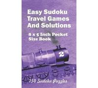 Alexander Ross Easy Sudoku Travel Games And Solutions (Tascabile)