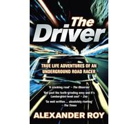 Alexander Roy The Driver (Tascabile)
