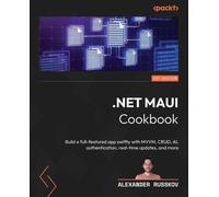 Alexander Russkov .NET MAUI Cookbook (Tascabile)