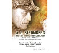 Alexander S Kab A. G. Stromberg - First Class Scientist, Seco (Copertina rigida)