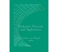 Alexander S. Labounsky Dielectric Materials and Applications (Tascabile)