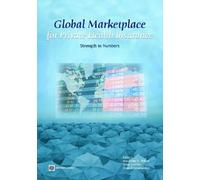 Alexander S. Preker Global Marketplace for Private Health Insurance (Tascabile)
