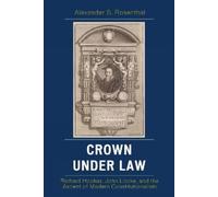 Alexander S. Rosenthal Crown under Law (Tascabile)