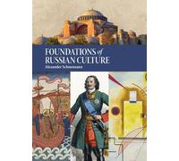 Alexander Schmemann Foundations of Russian Culture (Copertina rigida)