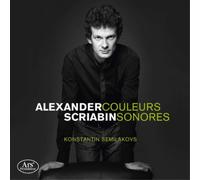 Alexander Scriabin Alexander Scriabin: Couleurs Sonores (CD) Album