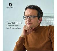 Alexander Scriabin Igor Gryshyn: Transitions (CD) Album