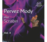 ALEXANDER SCRIABIN Pervez Mody Plays Scriabin Vol 4 (CD)