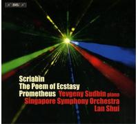 Alexander Scriabin Scriabin: The Poem of Ecstasy/Prometheus (CD) Hybrid