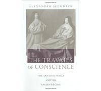 Alexander Sedgwick The Travails of Conscience (Copertina rigida)